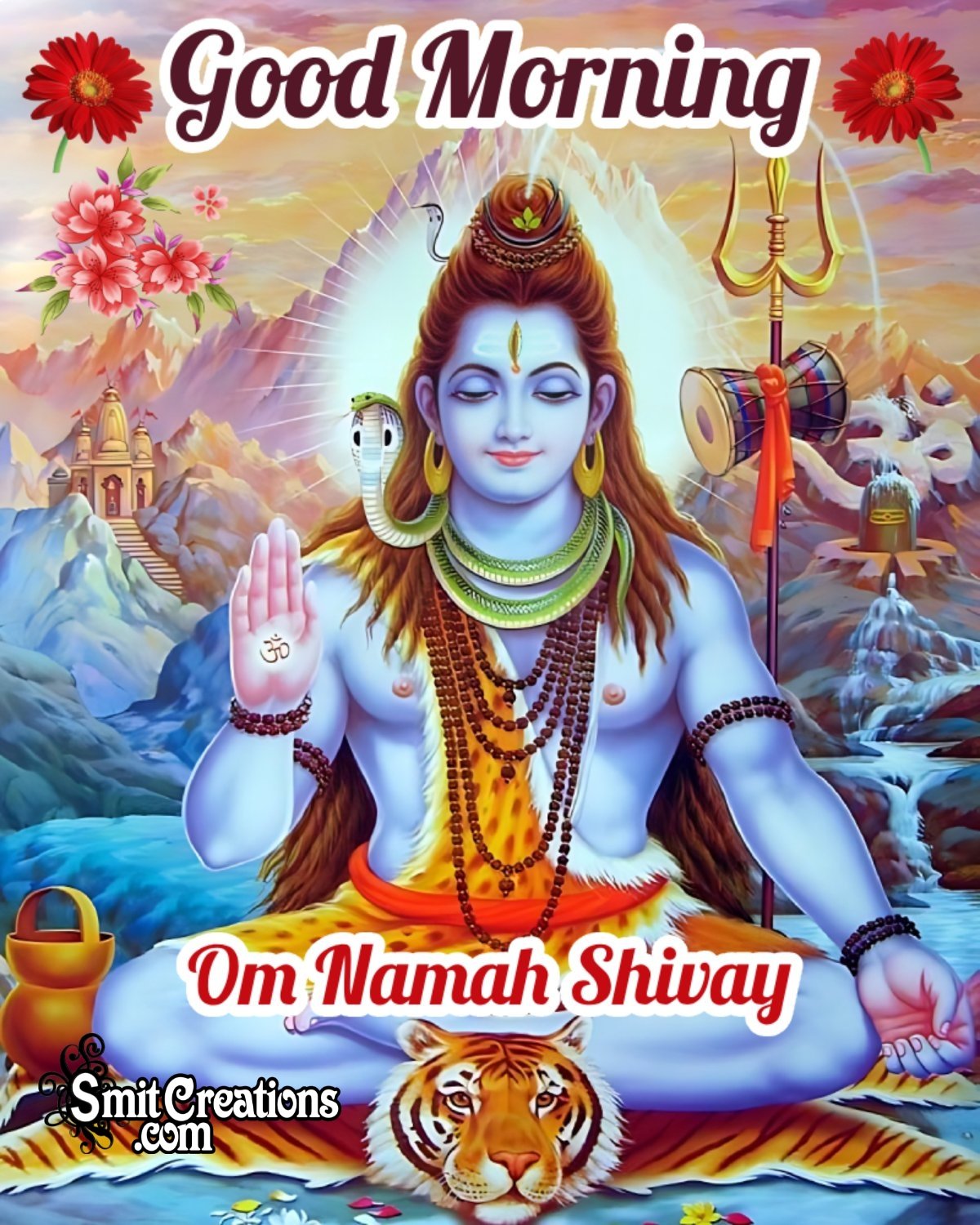 Good Morning Om Namah Shivay