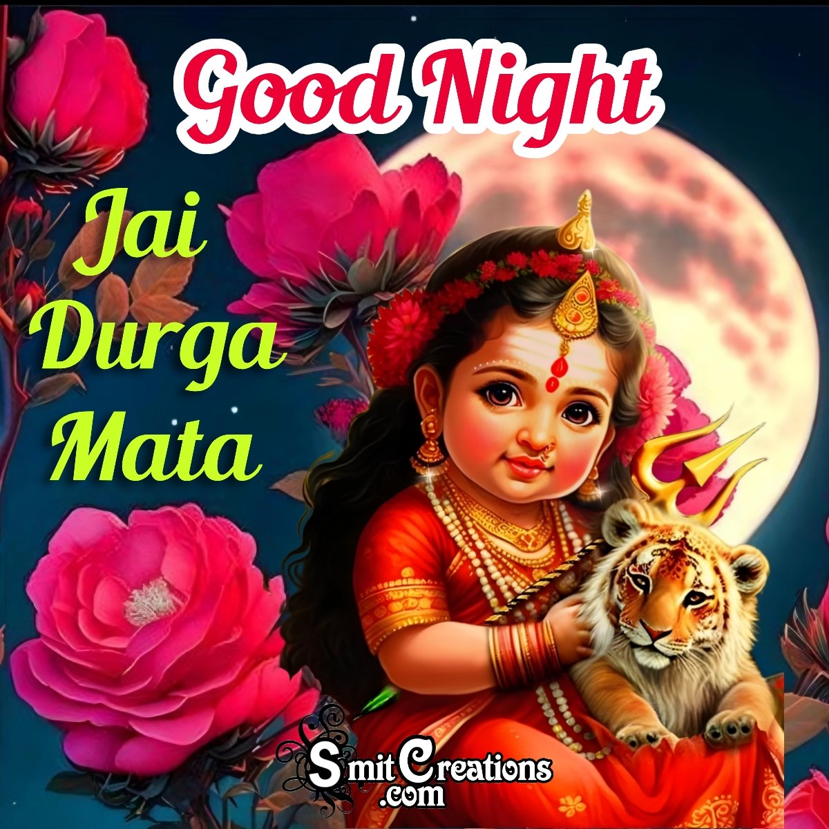Good Night Jai Durga Mata