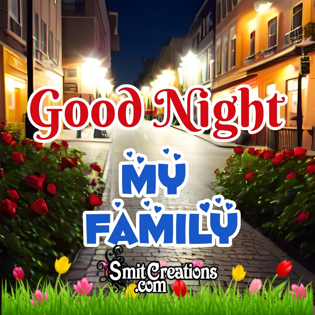 Good Night My Family