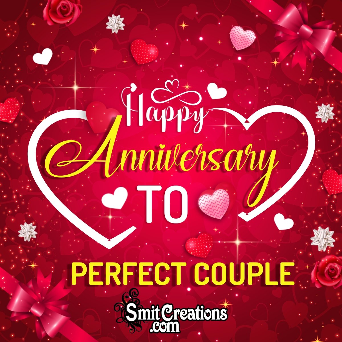 Happy Anniversary To Perfect Couple