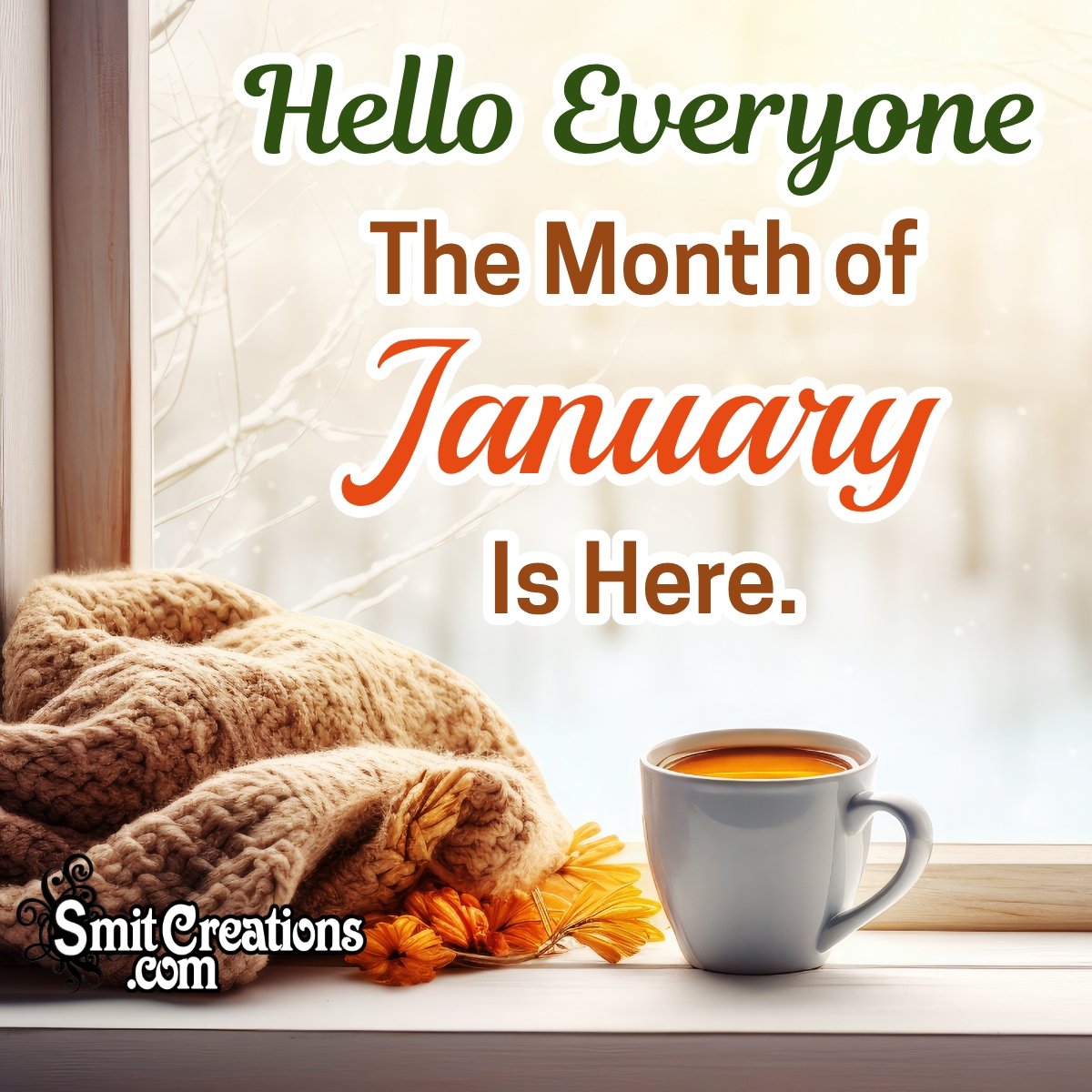 Hello Everyone The Month Of January Is Here