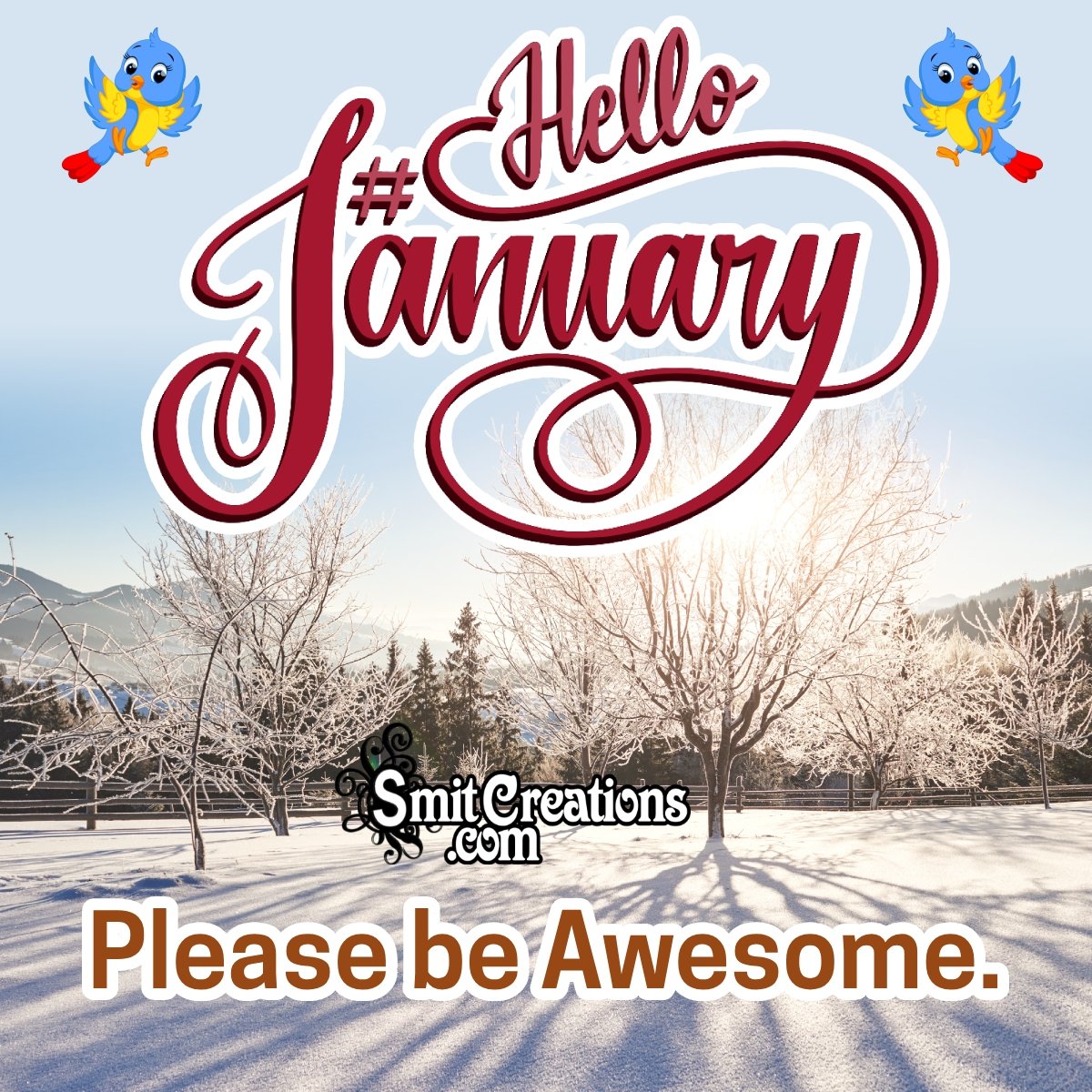 Hello January! Please Be Awsome