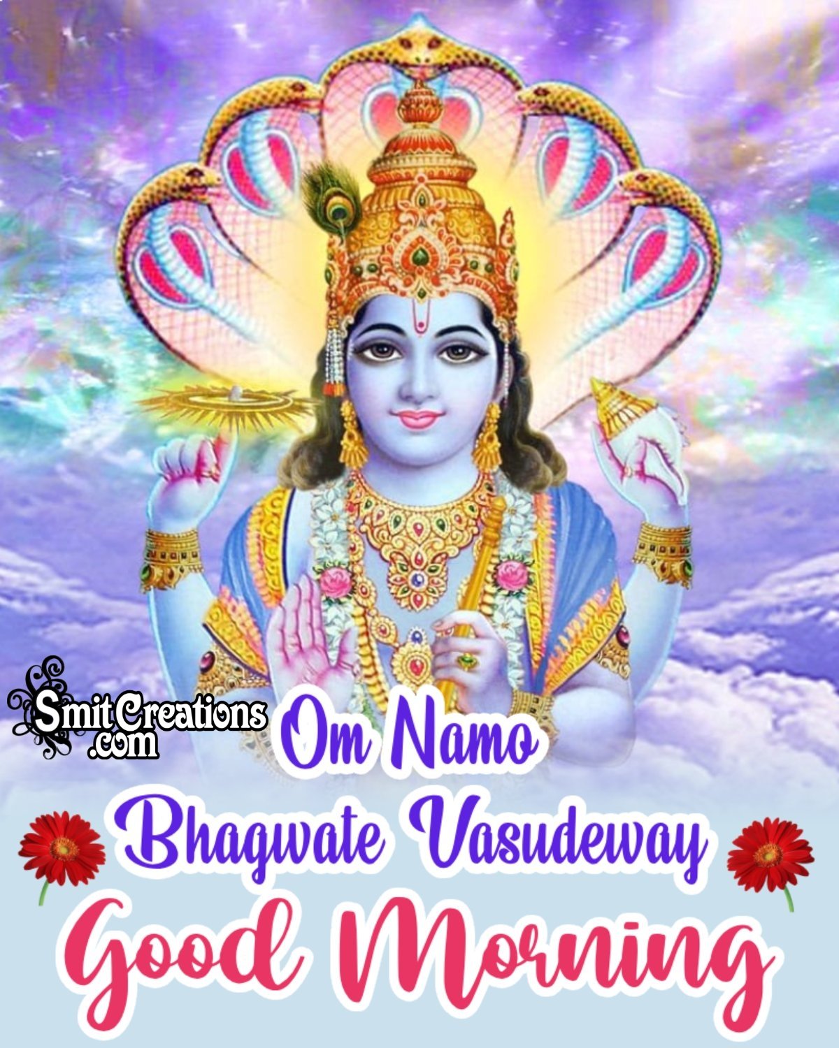 Om Namo Bhagwate Vasudeway Good Morning
