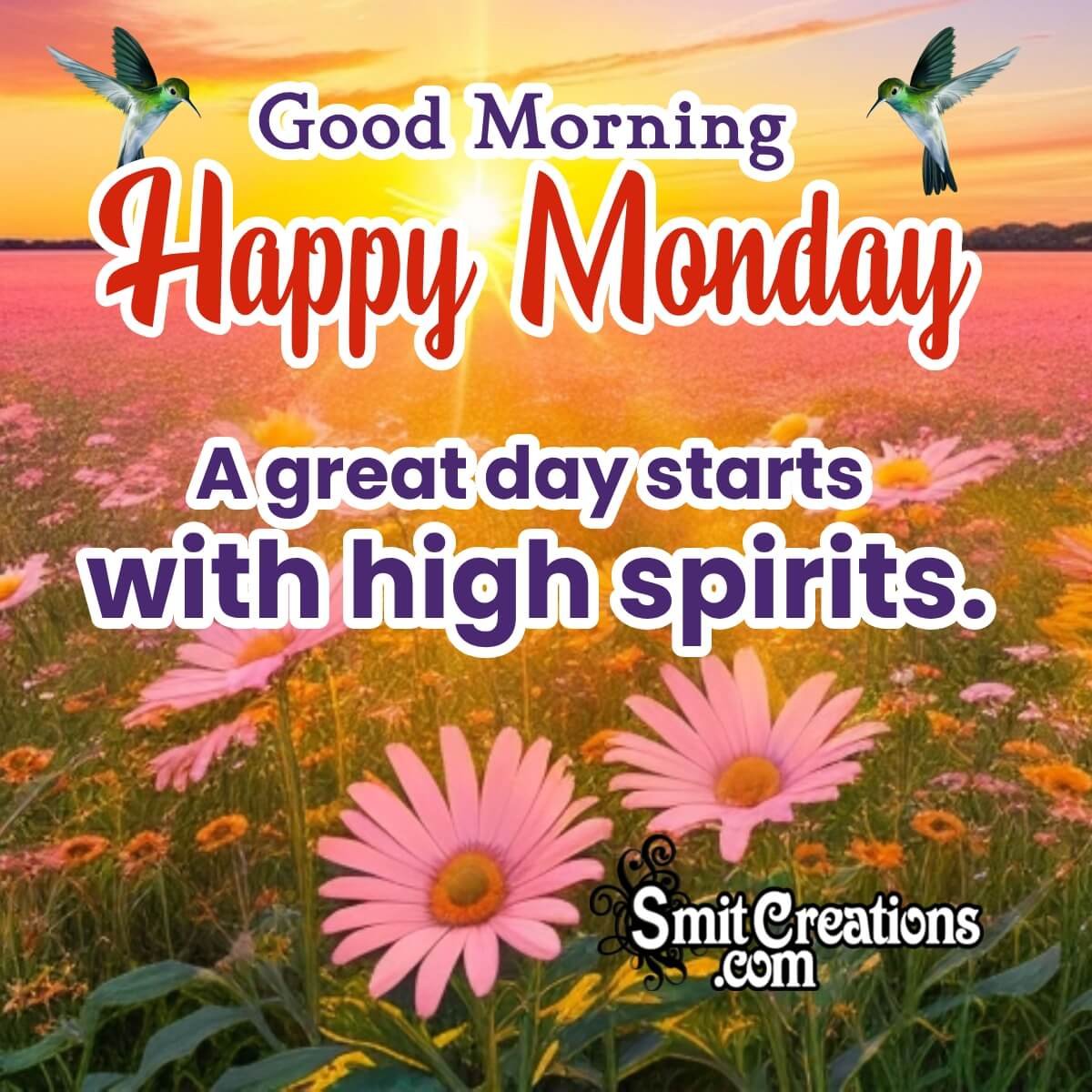 44 Good Morning Happy Monday Images - Smit Creations – Your Daily Dose ...
