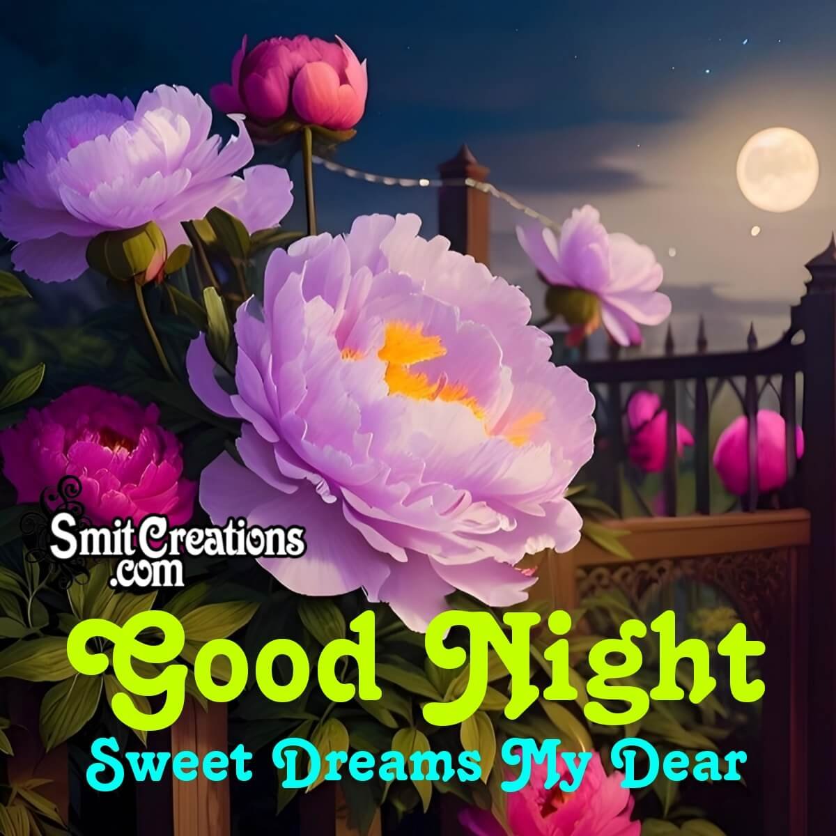 Good Night Sweet Dreams My Dear