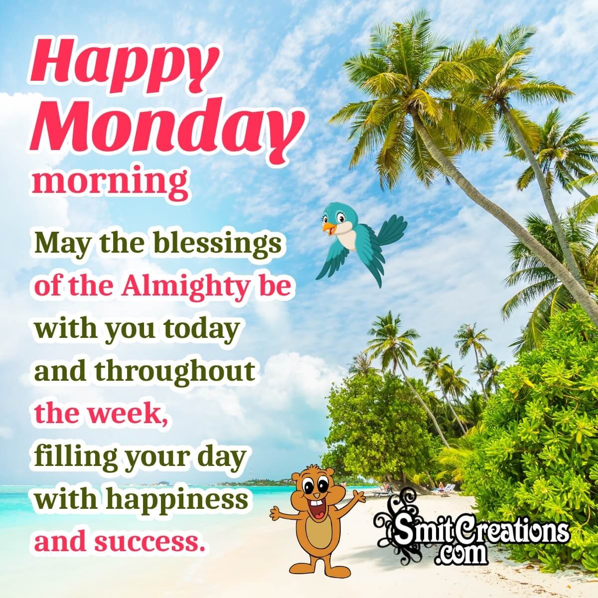 Happy Monday Morning Blessings