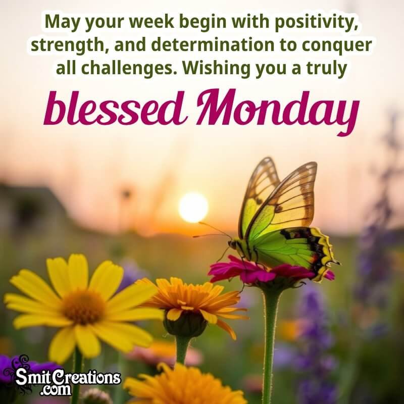 Happy Monday Blessing Pic