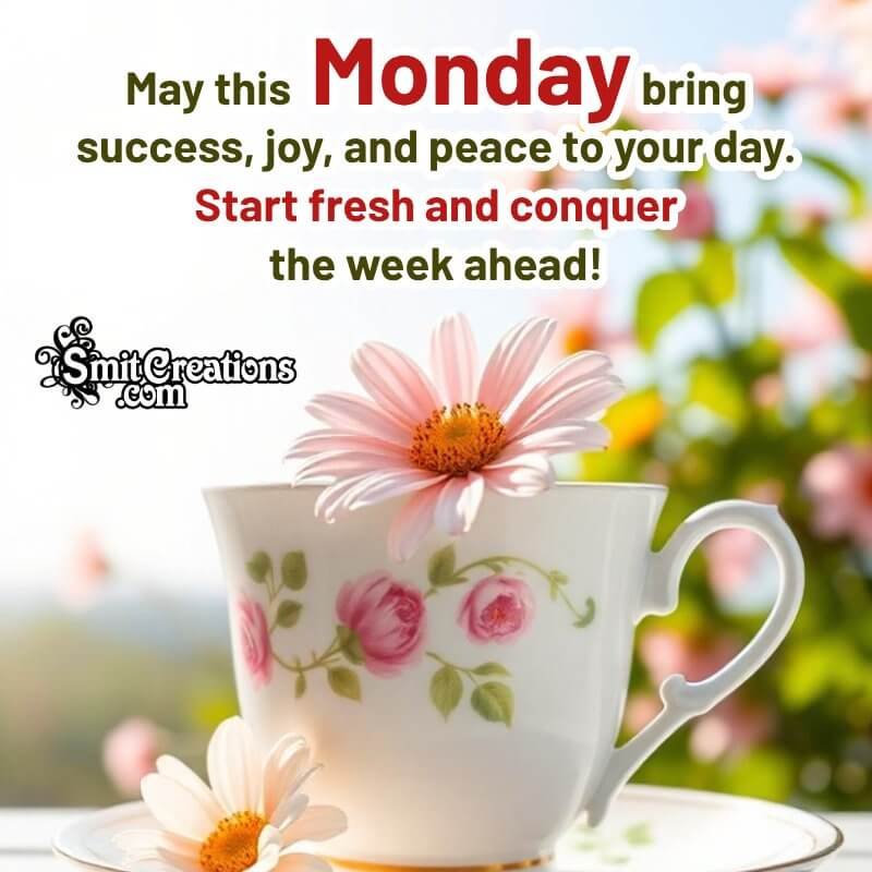 Happy Monday Wishes